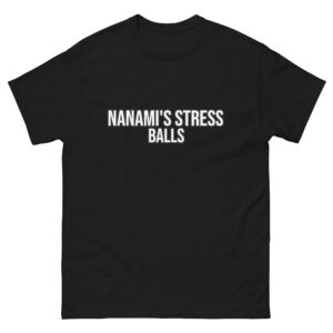 Nanami's Stress Balls (Pre-Made T-Shirt Design)