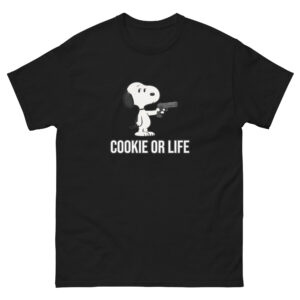 Cookie or life (Pre-Made T-Shirt Design)